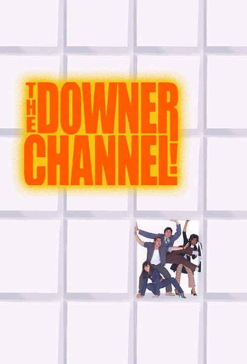 The Downer Channel Season 1 poster