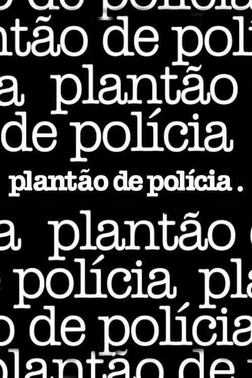 Plantão de Polícia Season 2 poster