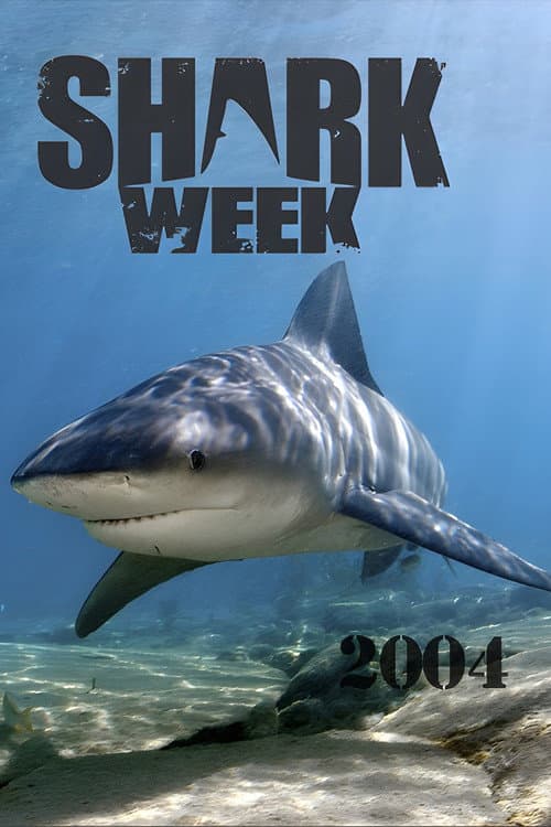 Shark Week 2004 poster