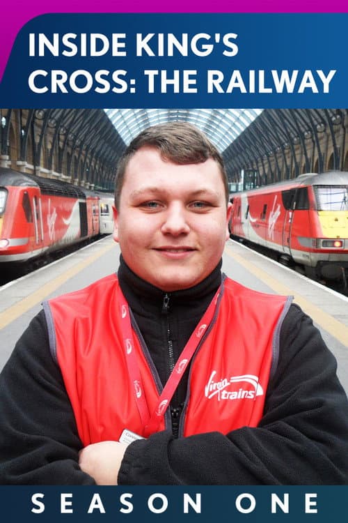 Inside King's Cross: The Railway Season 1 poster