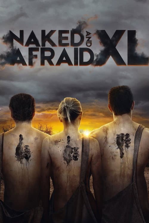 Naked and Afraid XL Season 6 : Valley of the Banished poster