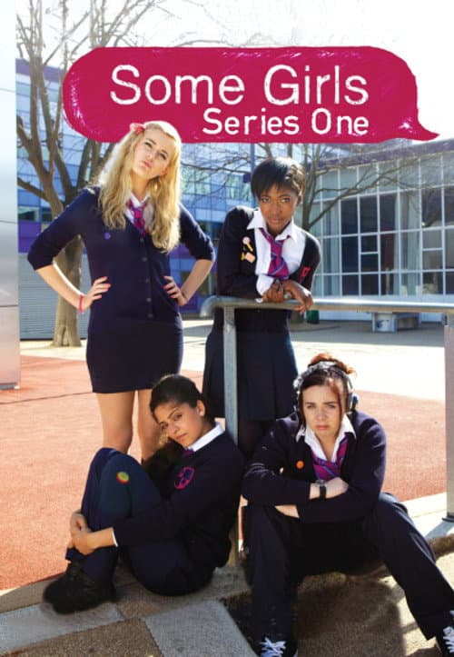 Some Girls Series 1 poster