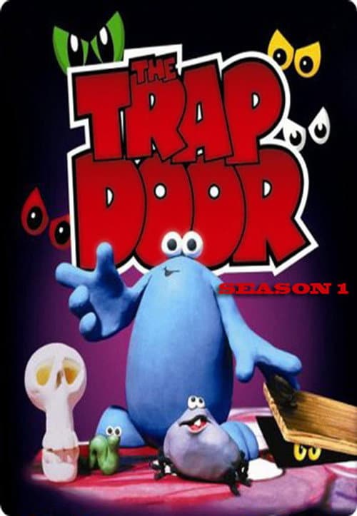 The Trap Door Series 1 poster