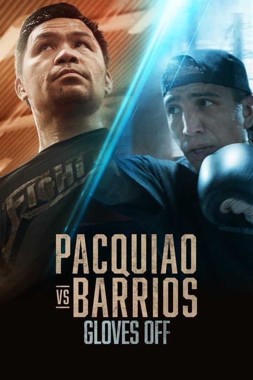 Gloves Off Pacquiao vs. Barrios & Fundora vs. Tszyu II poster