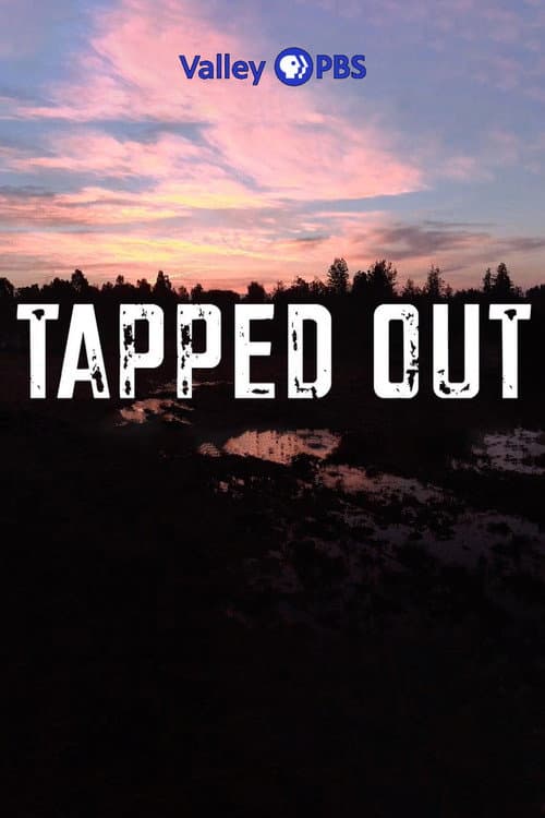 Tapped Out Miniseries poster