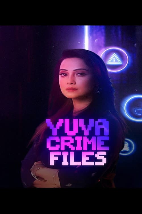 Yuva Crime Files Season 1 poster