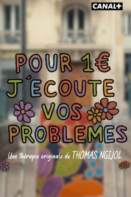 Pour 1€ j'écoute vos problèmes Season 1 poster