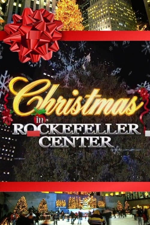Christmas In Rockefeller Center 2013 poster