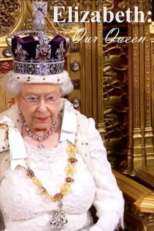 Elizabeth: Our Queen Season 1 poster