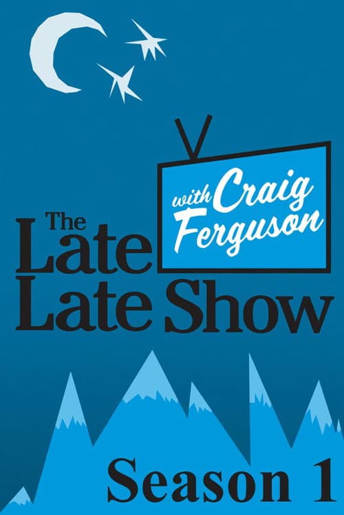 The Late Late Show with Craig Ferguson Season 1 poster