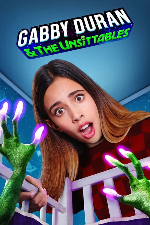 Gabby Duran and the Unsittables Season 1 poster