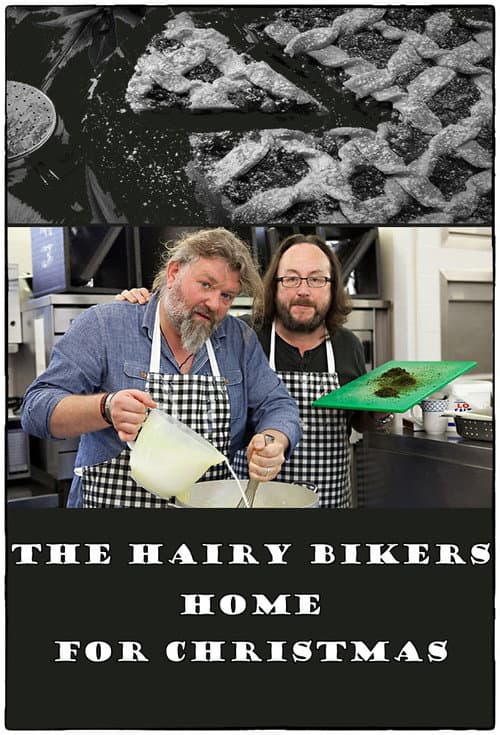 The Hairy Bikers: Coming Home for Christmas Season 1 poster