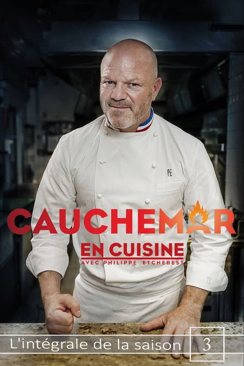 Cauchemar en cuisine avec Philippe Etchebest Season 3 poster