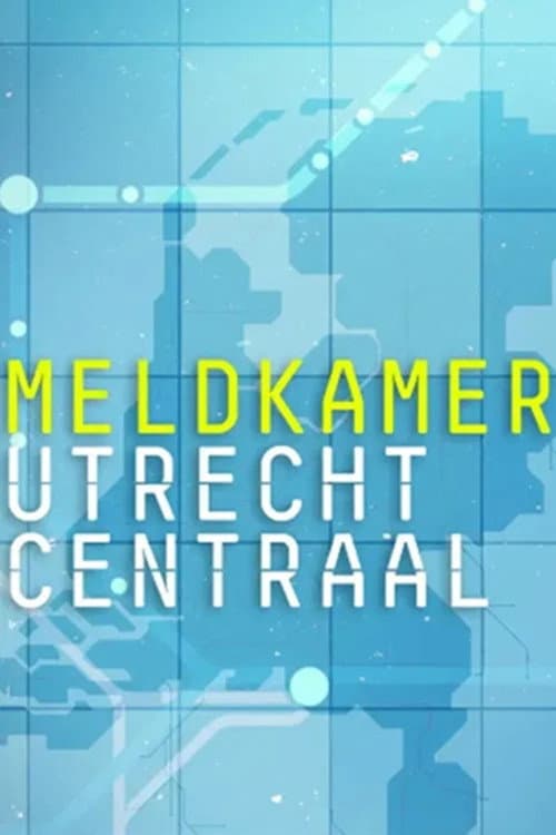 Meldkamer Utrecht Centraal Season 1 poster