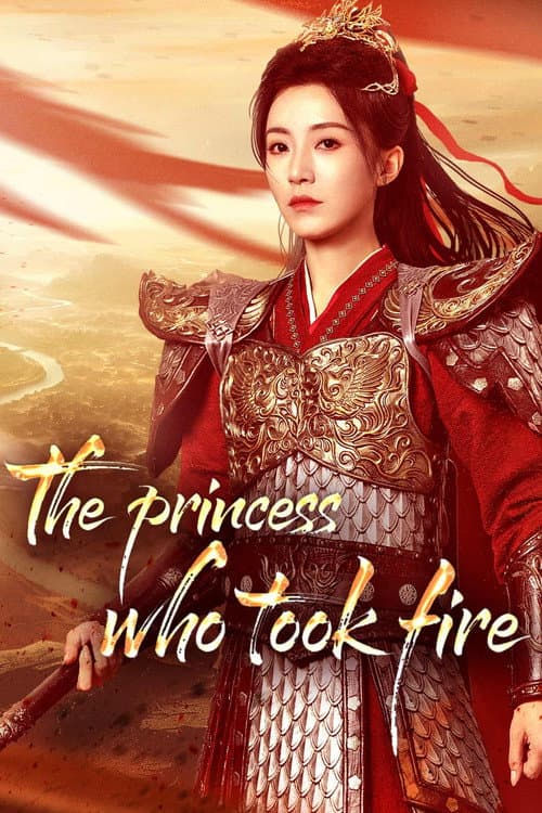 The Princess Who Took Fire Season 1 poster