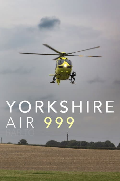 Yorkshire Air 999 Season 3 poster