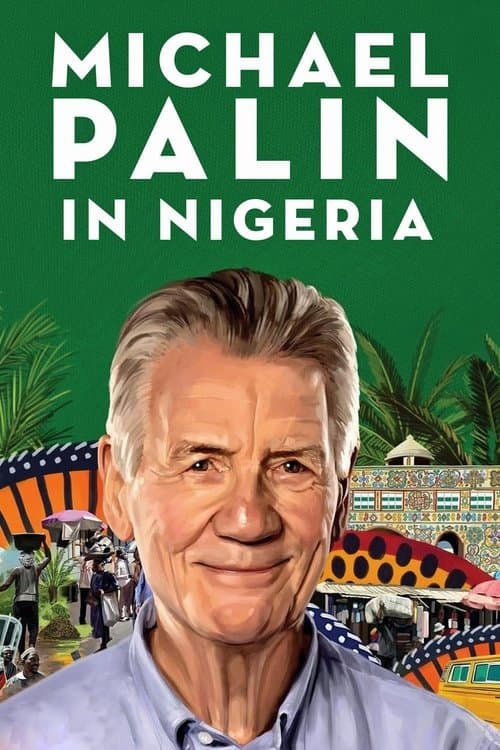 Michael Palin in Nigeria Limited Series poster