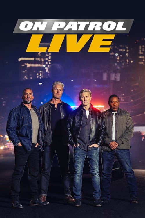 On Patrol: Live Season 4 poster