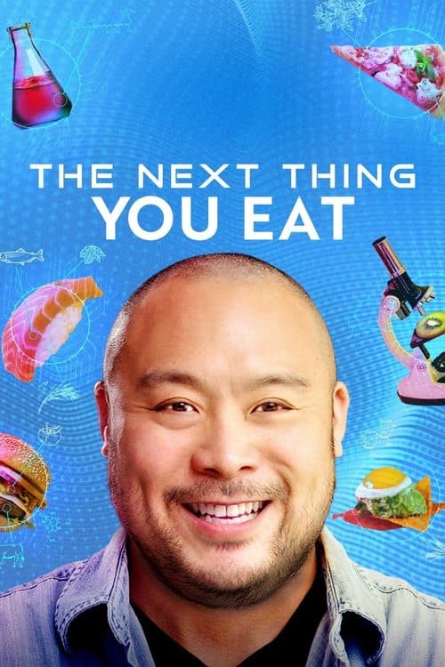 The Next Thing You Eat Season 1 poster
