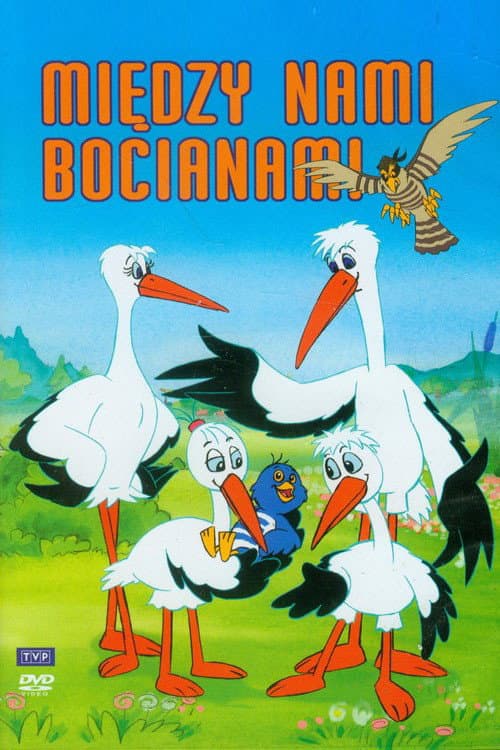 Między nami bocianami Season 1 poster