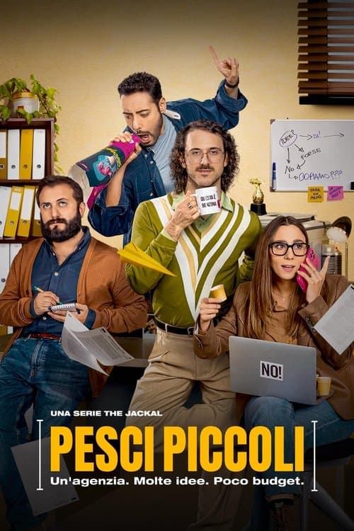 Pesci Piccoli: Un' agenzia, molte idee, poco budget Season 1 poster