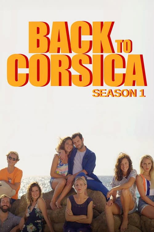 Back to Corsica Season 1 poster