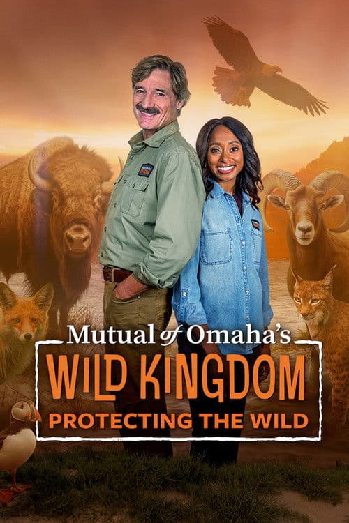 Mutual of Omaha's Wild Kingdom Protecting the Wild Season 2 poster