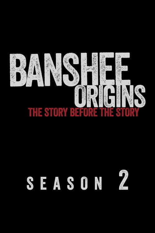 Banshee: Origins Season 2 poster