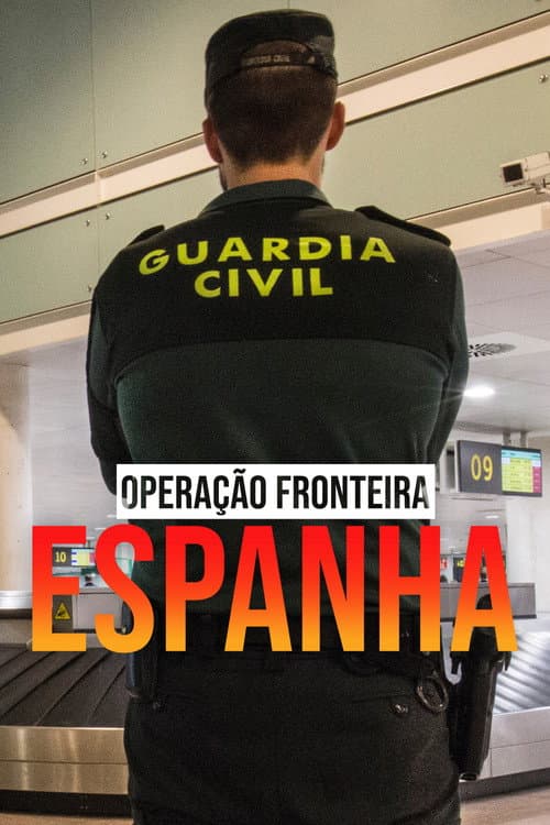 Border Control: Spain Season 6 poster