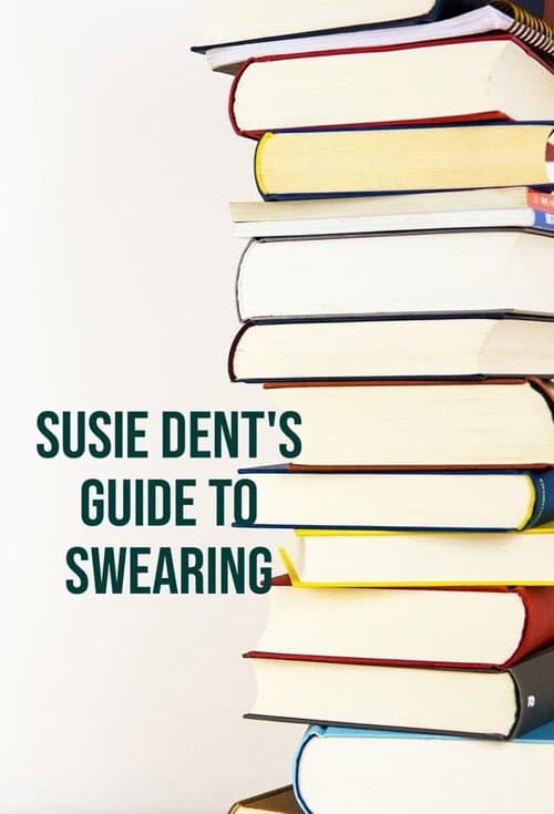 Susie Dent's Guide to Swearing Season 1 poster
