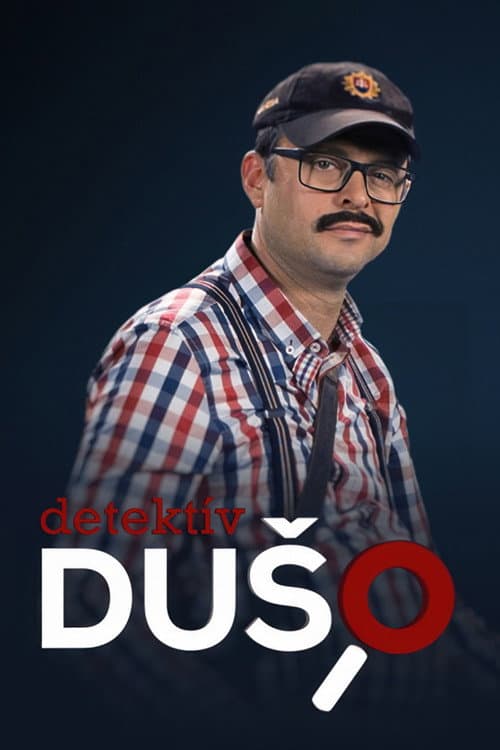 Detektív Dušo Season 1 poster