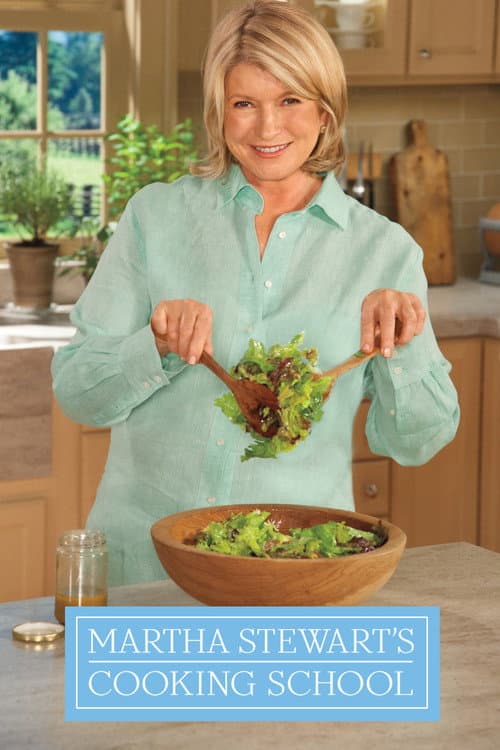 Martha Stewart's Cooking School Season 2 poster