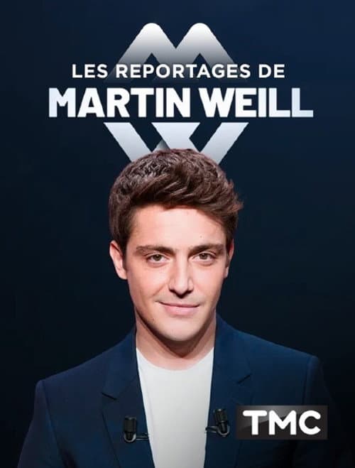 Les Reportages de Martin Weill Season 4 poster