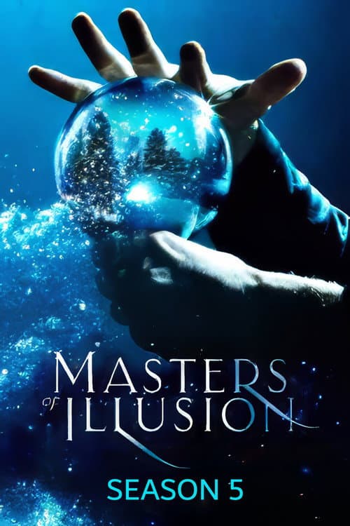 Masters of Illusion Season 5 poster