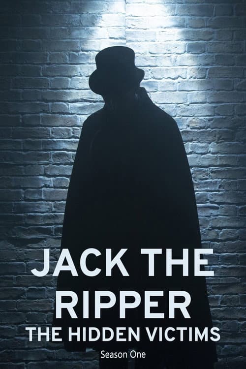Jack the Ripper: Hidden Victims Season 1 poster