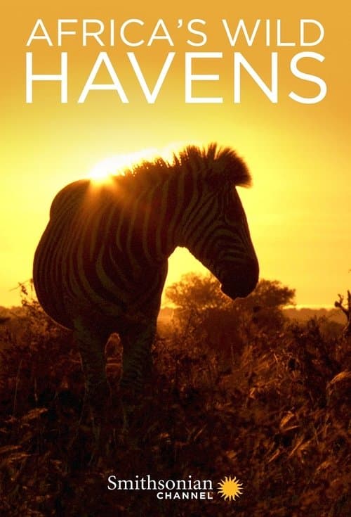 Africa's Wild Havens Season 1 poster