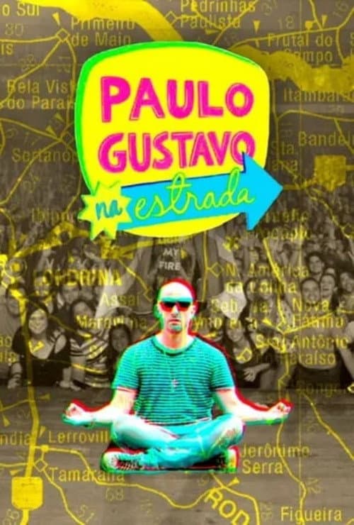 Paulo Gustavo na Estrada Season 1 poster