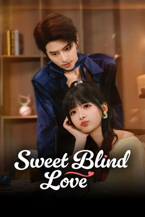 Sweet Blind Love Season 1 poster