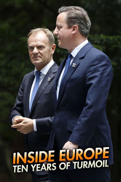 Inside Europe: Ten Years of Turmoil Season 1 poster