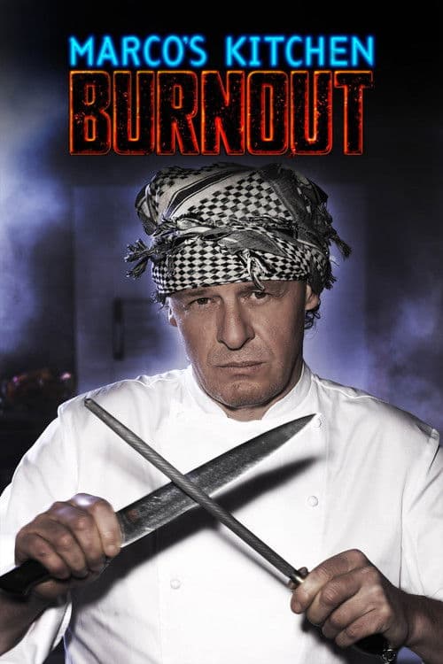 Marco's Kitchen Burnout Season 1 poster