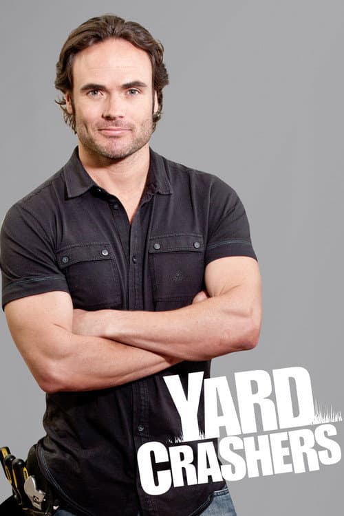 Yard Crashers Season 8 poster