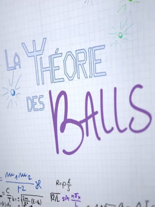 La Théorie Des Balls Season 1 poster