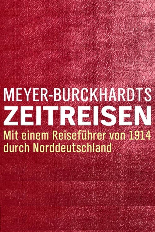 Meyer-Burckhardts Zeitreisen Season 2 poster