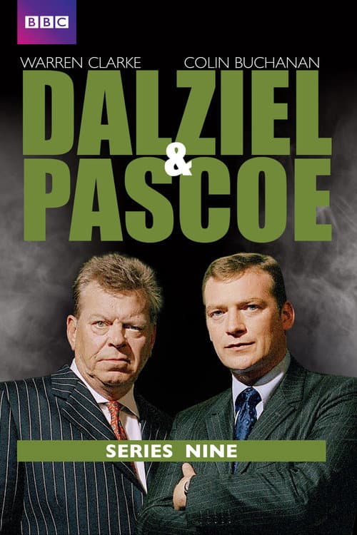 Dalziel and Pascoe Series 9 poster