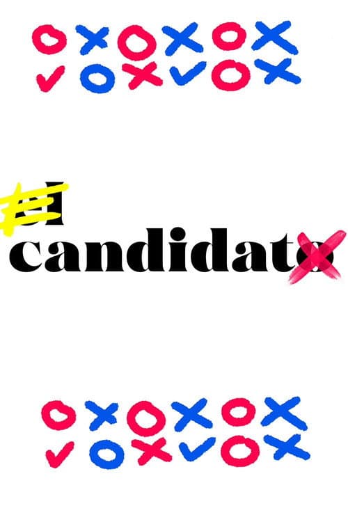 El candidato / La candidata Season 1 poster