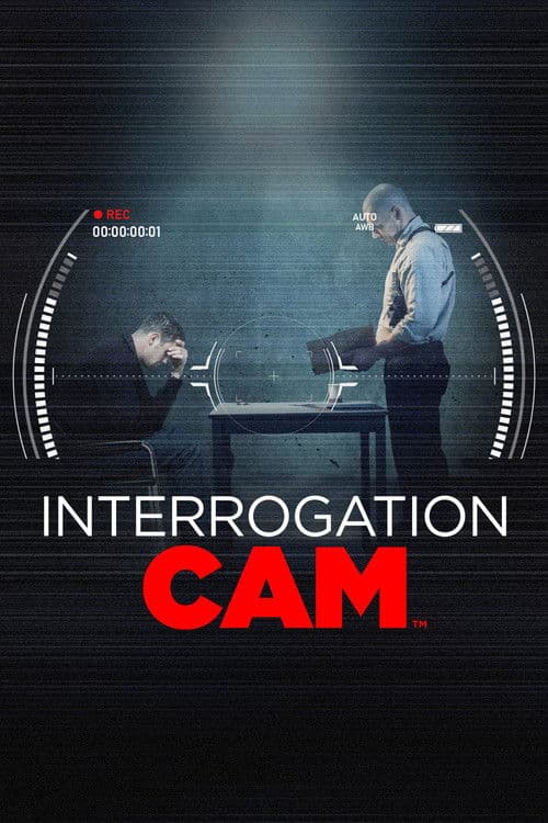 Interrogation Cam Season 1 poster