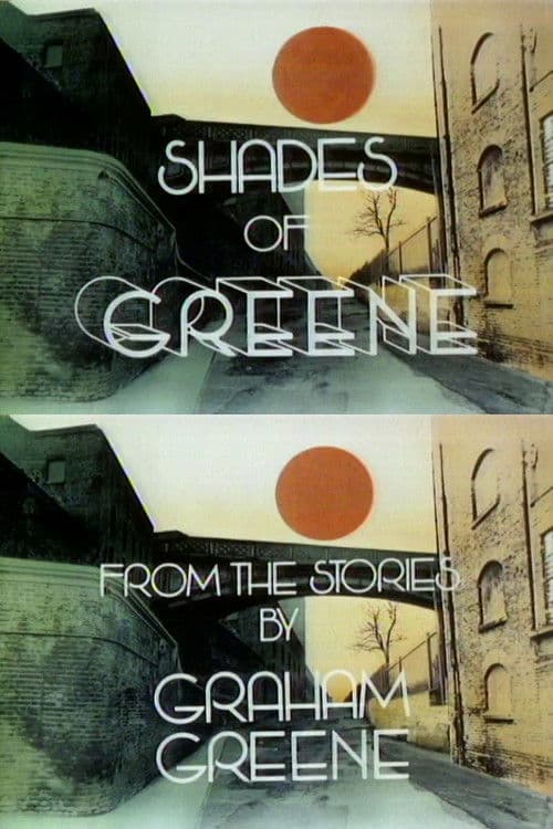 Shades of Greene Series 1 poster