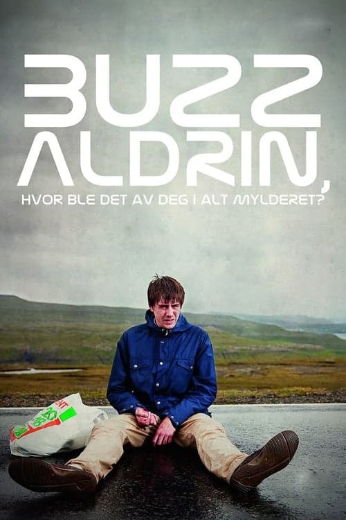 Buzz Aldrin, What Happened to You in All the Confusion? Miniseries poster