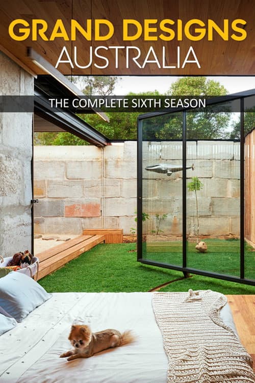 Grand Designs Australia Season 6 poster