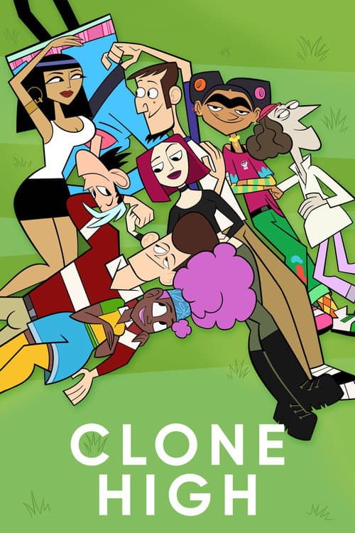 Clone High Season 1 poster